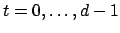 $ t=0,\hdots,d-1$