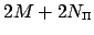 $ 2M+2N_{\text{\tiny $\Pi$}}$
