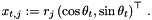 \[ x_{t,j} := r_j\left(\cos\theta_t, \sin\theta_t\right)^{\top}\,. \]