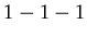 $1-1-1$