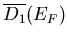 $\overline{D_1}(E_F)$